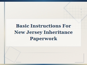 How to File Nj Inheritance Claim Forms